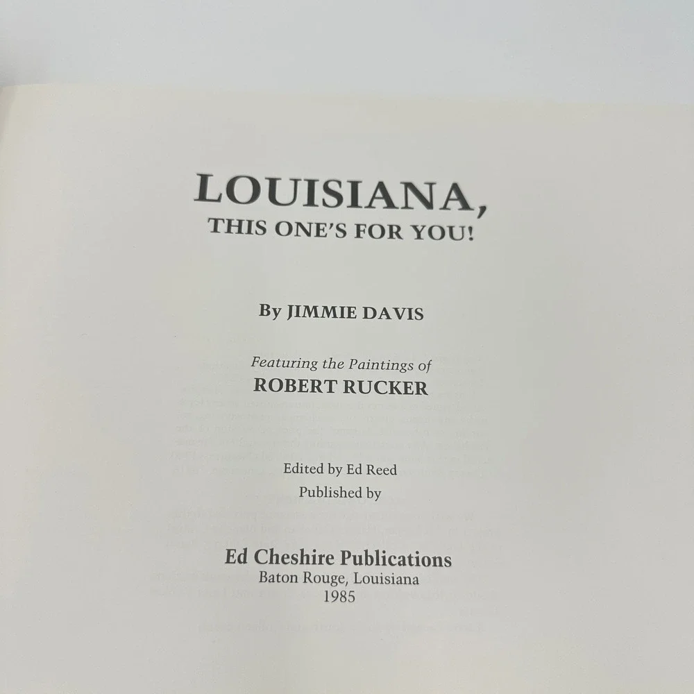 Louisiana This One's For You Jimmie Davis Robert Rucker Signed First Edition